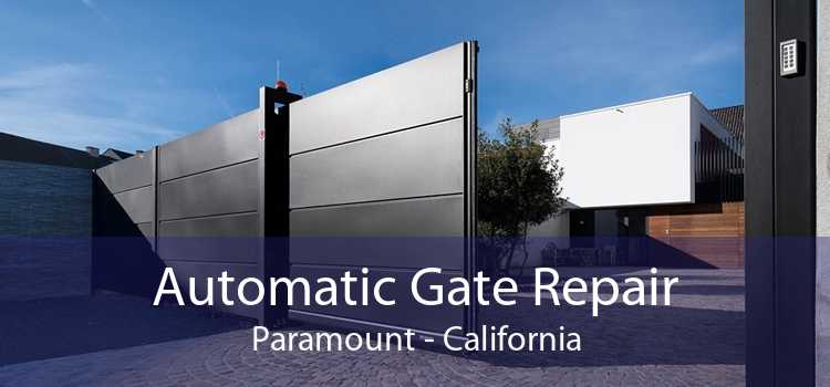 Automatic Gate Repair Paramount - California