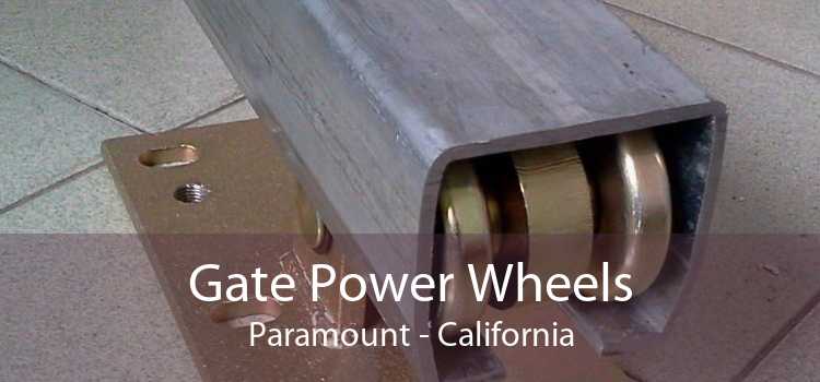 Gate Power Wheels Paramount - California